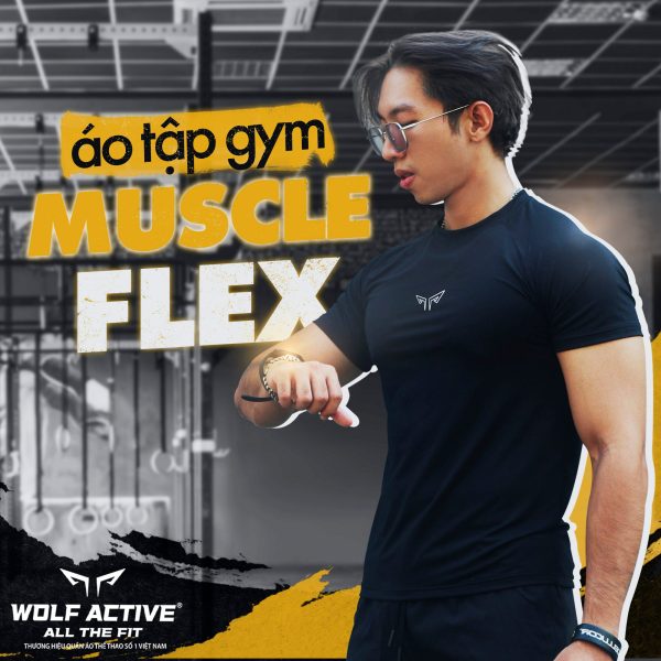 Áo Tập Gym Nam Muscle Flex, Áo Thể Thao Chất Vải Wolf Pro Cao Cấp, Mềm Mịn, Áo Tập Gym Co Giãn 4 Chiều